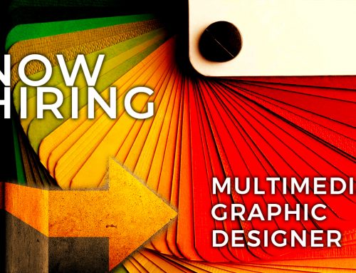 Now Hiring: Multimedia Graphic Designer